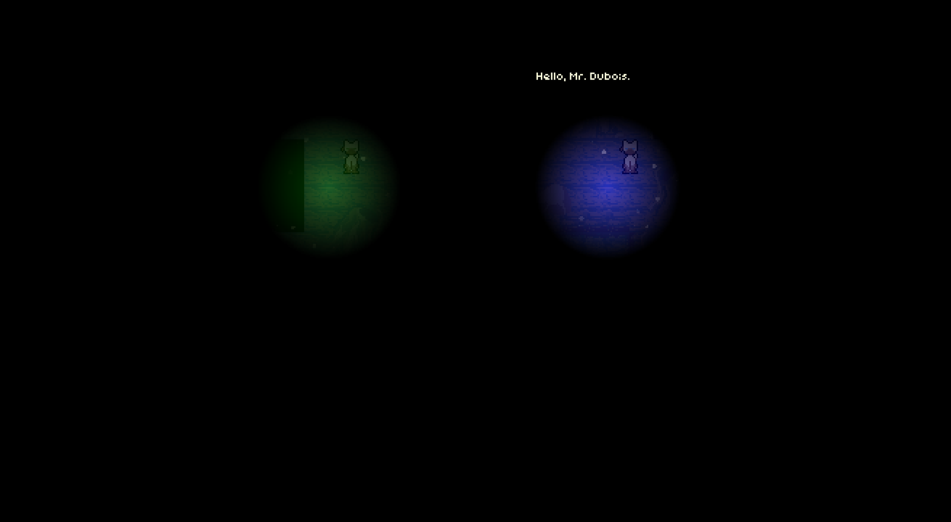 Two coloured lights glowing in total darkness as Mr. Dubois is greeted